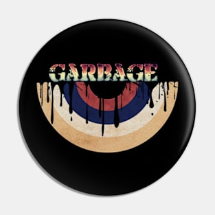 Melted Vinyl - Garbage Pin