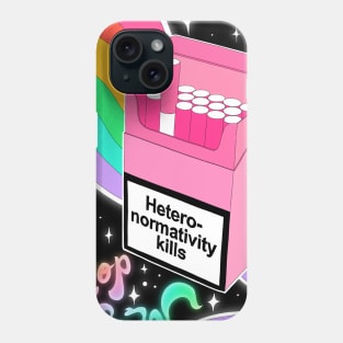 Hetero-normativity kills Phone Case