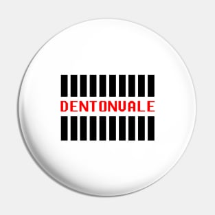 Dentonvale Pin