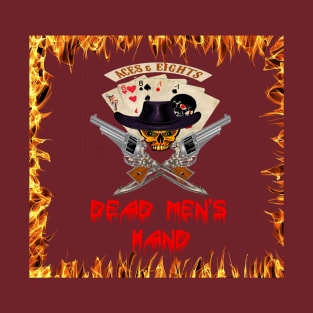 ACES AND EIGHT - DEAD MAN'S HAND T-Shirt