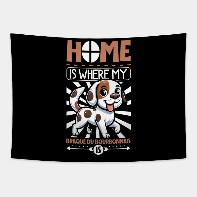 Home is with my Bourbonnais Pointer Tapestry by Modern Medieval Design