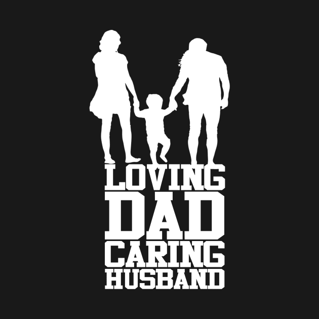 Loving Dad Caring Husband Fathers Day Design by Mustapha Sani Muhammad