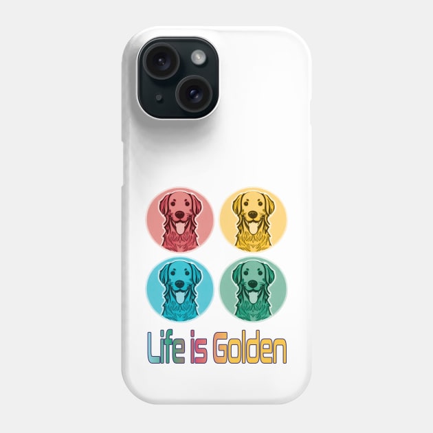 Golden Retriever.  Life is Golden Phone Case by FlippinTurtles