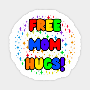 Free Mom Hugs LGBTQ Pride Magnet