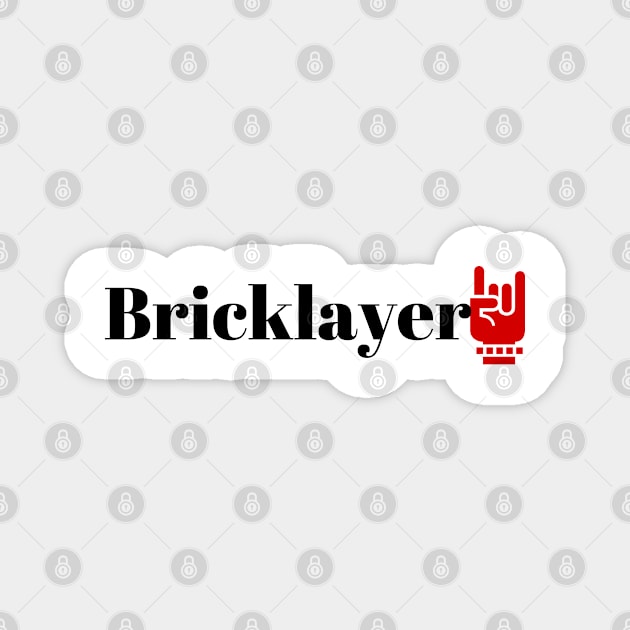 Bricklayer Magnet by ArtMomentum