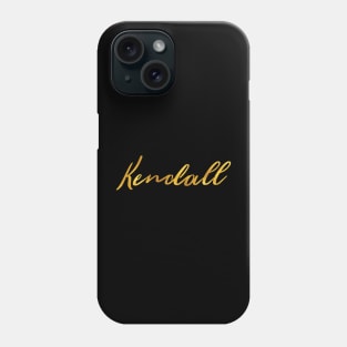 Kendall Name Hand Lettering in Faux Gold Letters Phone Case