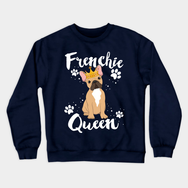 French Bulldog Frenchie Queen Mama Mother Mom Women Dog ...