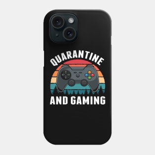 Retro Vintage Quarantine And Gaming Funny Gift Phone Case