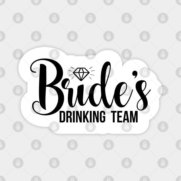 Bride's drinking team Magnet by ChezALi