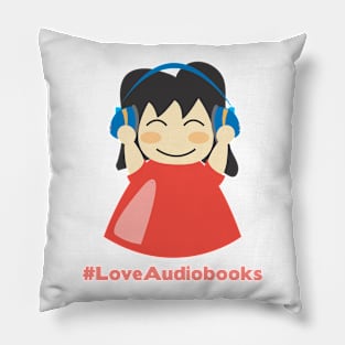 #LoveAudiobooks Girl 2 Pillow