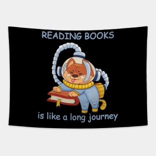 Reading books is like a long journey Tapestry