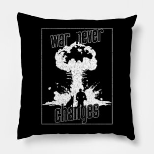 War Never Changes - Fallout Pillow