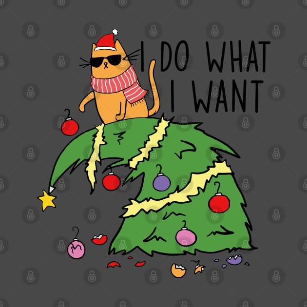 I Do What I Want - Angry Christmas Cat by Pop Cult Store