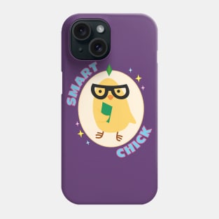 Smart chick Phone Case