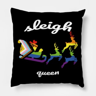 Sleigh Queen - Fun Queer Pride Christmas Pillow