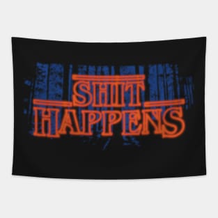 SHIT HAPPENS Tapestry