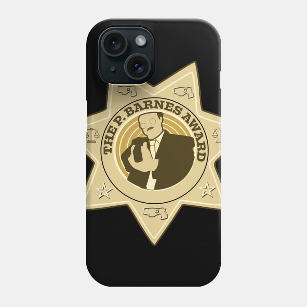 'The P Barnes Award Phone Case by Spikeani