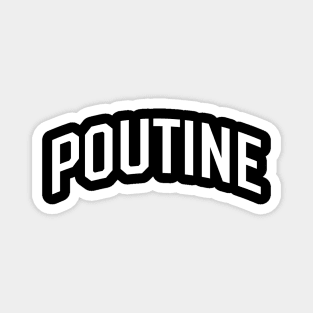 Poutine Canadian Food Canada French Fries Gravy Cheese Curds Magnet