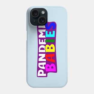 Pandemic Babies Phone Case