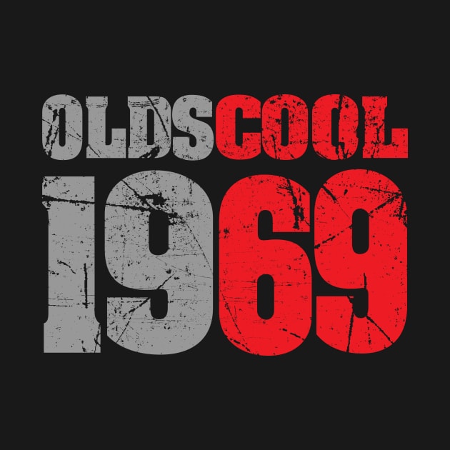 'Oldscool 1969 Pun' Funny 50th Birthday Vintage Gift by ourwackyhome