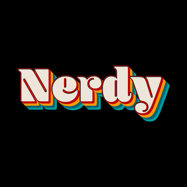 Nerdy by n23tees