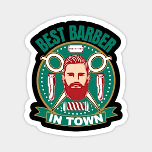 Best Barber In Town Magnet