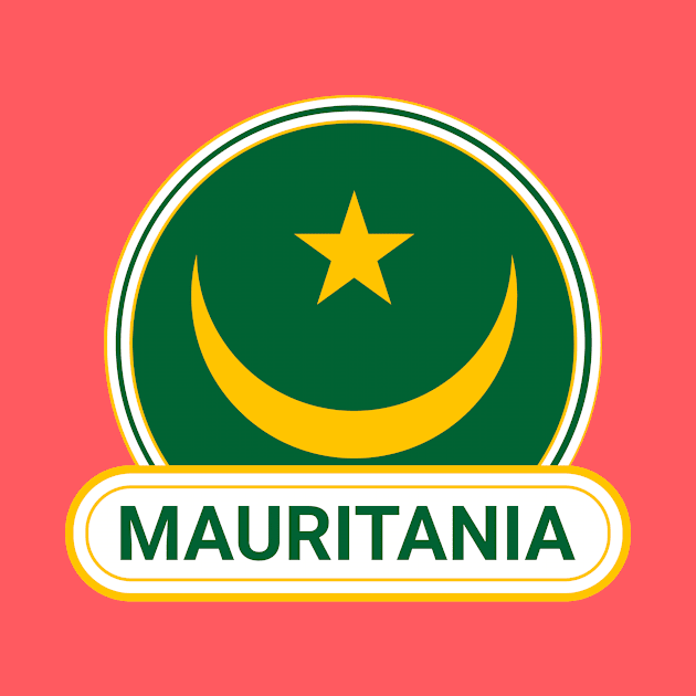 Mauritania Country Badge - Mauritania Flag by Yesteeyear