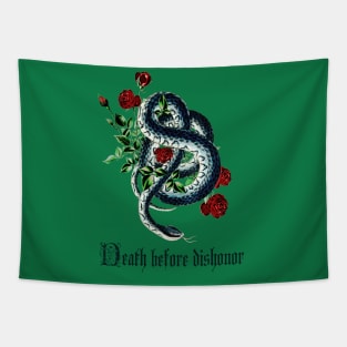 Death before dishonor. Snake Tapestry