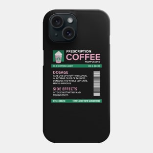 Funny Cotton Candy Frappuccino Prescription Label for medical and nursing students, nurses, doctors, and health workers who are coffee lovers Phone Case