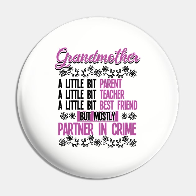 Grandmother - Grandmother Partner In Crime Pin by Kudostees