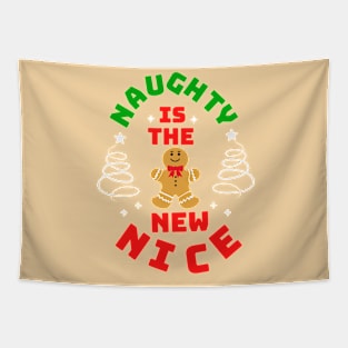 Naughty Is The New Nice Tapestry