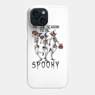 It’s the Time to be Spooky Phone Case