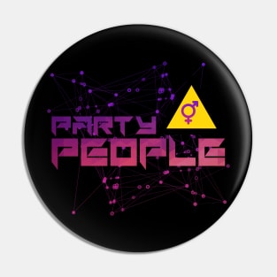 Techno EDM Party People Male Female Pin