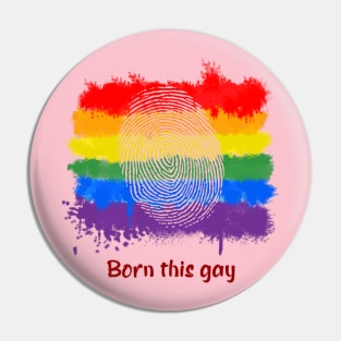 Born This Gay Pin