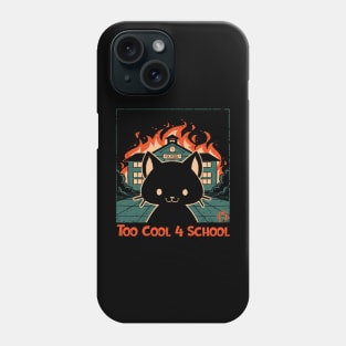 Cat at School on Fire Phone Case