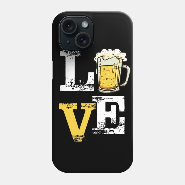 Love Beer Phone Case by Hip City Merch