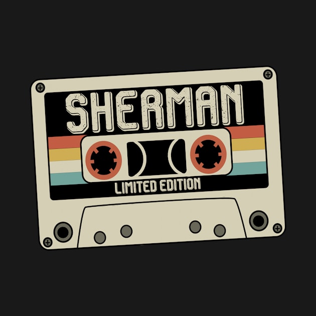 Sherman Name - Limited Edition - Vintage Style by Debbie Art