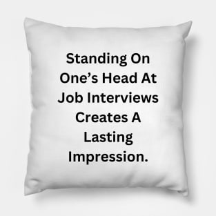 Job Interview Advice Pillow