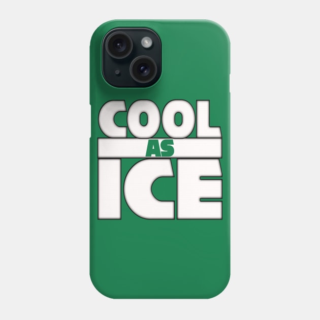 Cool As Ice Phone Case by BestOfBad