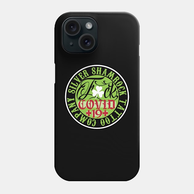 Silver Shamrock Tattoo Company F Covid Phone Case by Silver Shamrock Tattoo Company