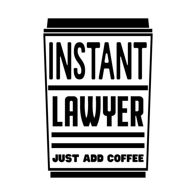 Instant lawyer, just add coffee by colorsplash