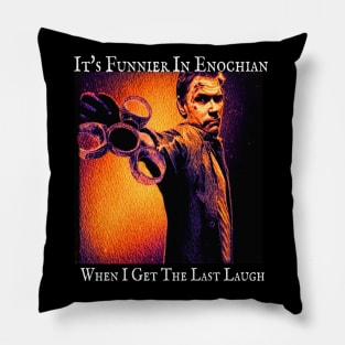 Last Laugh Pillow