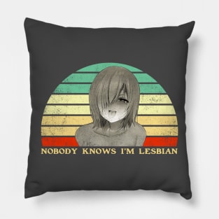 Nobody Knows I'm A Lesbian - Lesbian Anime Pun - Retro Sunset Pillow