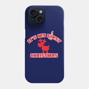 It's my first Christmas! Phone Case