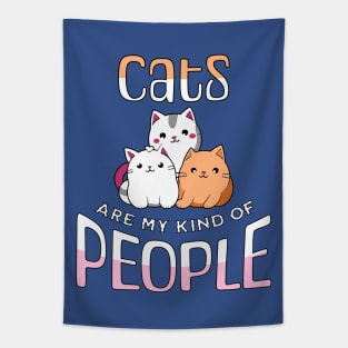 Cats are my kind of people Tapestry