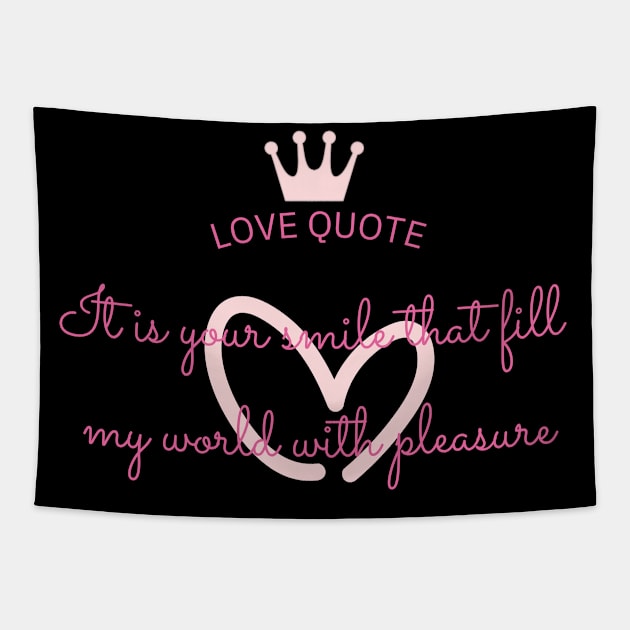 love quote Tapestry by zzzozzo