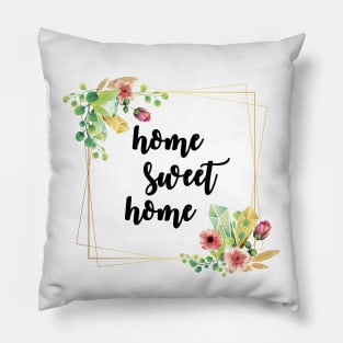 Home Sweet Home Pillow