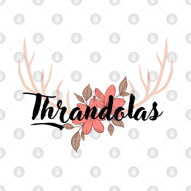 Thrandolas, antlers and flowers design by fangirl-moment