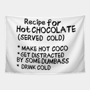 Hot Chocolate (Served Cold) Tapestry