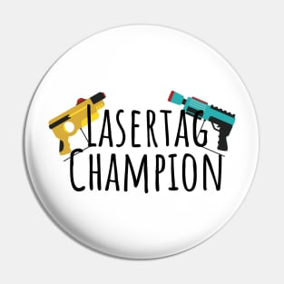 Lasertag champion Pin